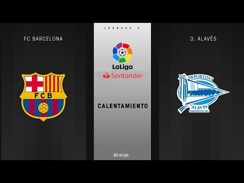 Calentamiento FC Barcelona vs D. Alavés