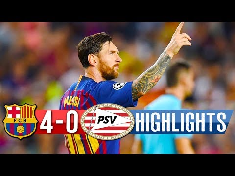 Barcelona Vs PSV Eindhoven 4-0 – All Goals & Highlights – Resumen y Goles – 18/09/2018 HD