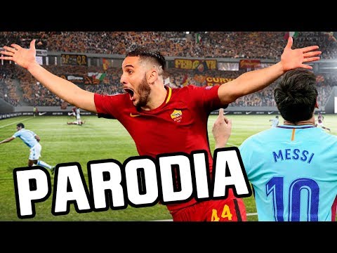 Canción Roma vs Barcelona 2018 (Parodia Dura – Daddy Yankee) 3-0 RESUBIDO