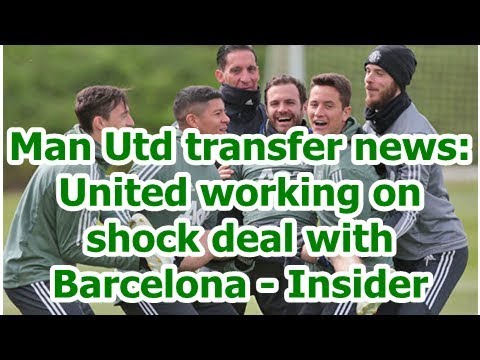 Man Utd transfer news: United working on shock deal with Barcelona – Insider