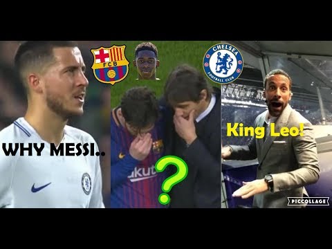 PLAYERS REACTION TO BARCELONA VS CHELSEA 3-0 2018 FT. MESSI, CONTE, DEMBELE, HAZARD