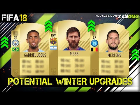 FIFA 18 | POTENTIAL WINTER UPGRADES PREDICTION!! | FT. MESSI, GABRIEL JESUS, MERTENS…etc