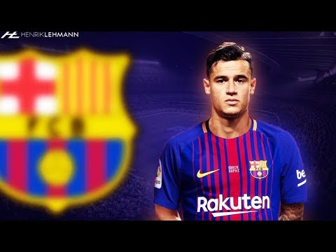 Philippe Coutinho ● Welcome To FC Barcelona ● 2018 HD