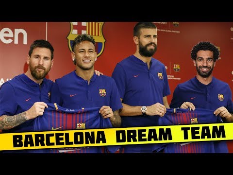 FC Barcelona DREAM Team Lineup 2018-19 With Potential TRANSFERS ft. Neymar Salah Griezmann Messi