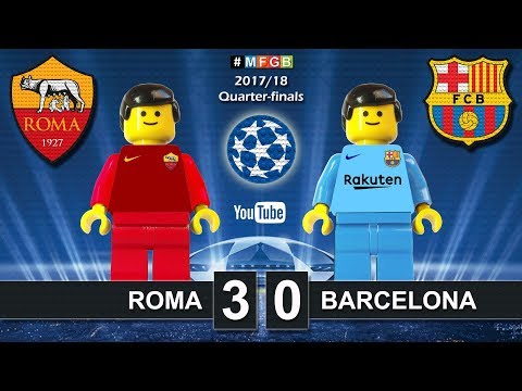 Roma vs Barcelona 3-0 • Champions League 2018 (10/04) Roma Barcellona Goals Highlights Lego Football