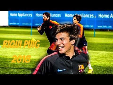Riqui Puig ● The New Iniesta ● Barcelona B ● 2018 || HD