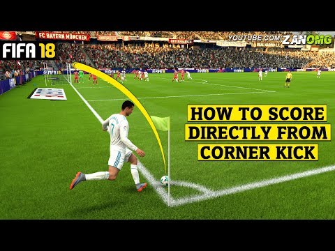 FIFA 18 | How To Score Directly From Corner Kicks | Olympic Goal Tutorial