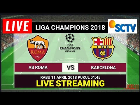 Jadwal Live Streaming As Roma vs Barcelona Liga Champions.