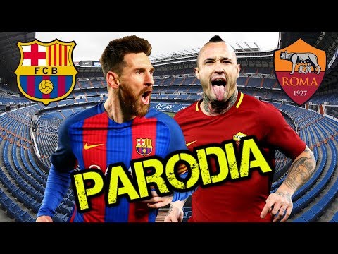 Canción Roma vs Barcelona (Parodia Nicky Jam x J. Balvin – X (EQUIS) )