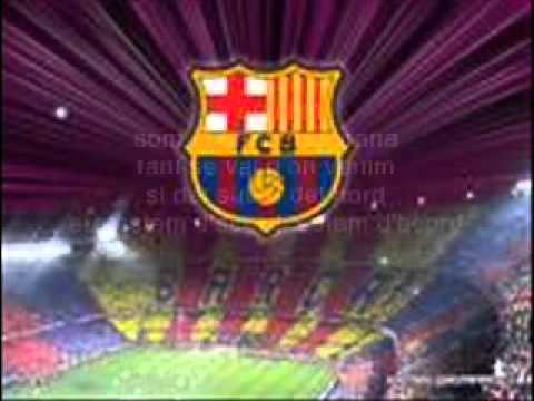 Die Hymne von FC Barcelona mit Text (Barca anthem with Lyrics)