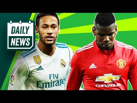 TRANSFERS + WORLD CUP NEWS: Neymar to Real Madrid news, Pogba to Barcelona + Sarri new Chelsea boss