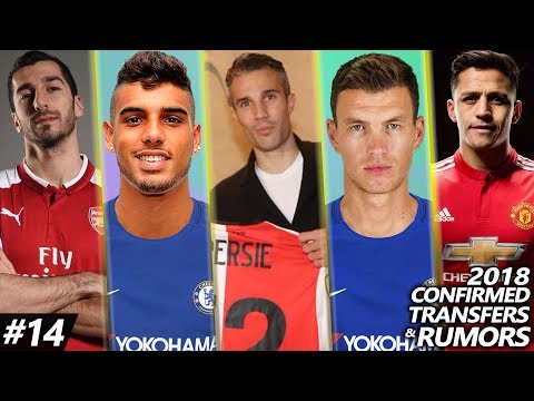 Latest Transfer News Winter 2018 #14 – Confirmed & Rumours Ft. SANCHEZ, MKHITARYAN, VAN PERSIE…