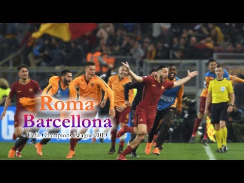 Roma – Barcellona 3-0 (PIERLUIGI PARDO) 2018