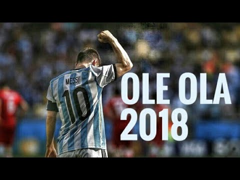 Ole Ola Messi 2018 || Skillshow