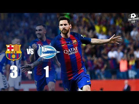 Barcelona vs Alaves 3-1 Highlights & Goal | Copa Del Rey Final 2017