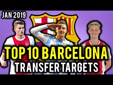 TRANSFER NEWS! TOP 10 Barcelona TRANSFER TARGETS January 2019 ft Icardi, De Jong, De Ligt