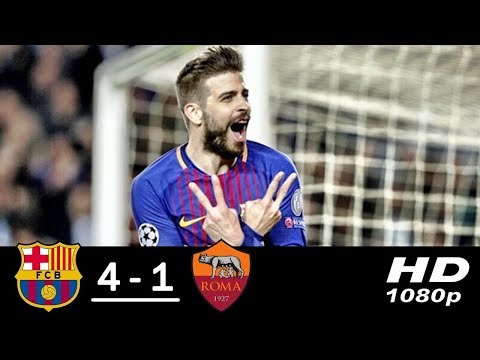 Highlights Barcelona vs Roma 4-1 all goal 04/04/2018 HD