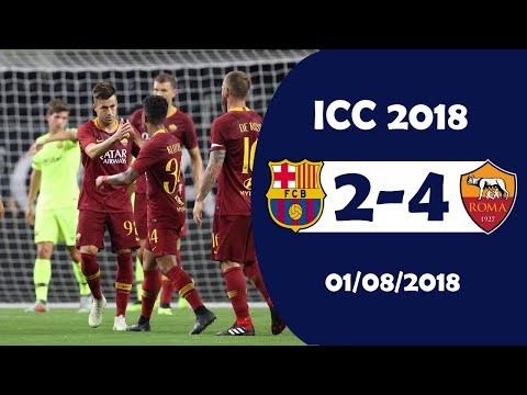 Barcelona vs AS Roma 2-4 Highlights | International Champions Cup 1/8/2018