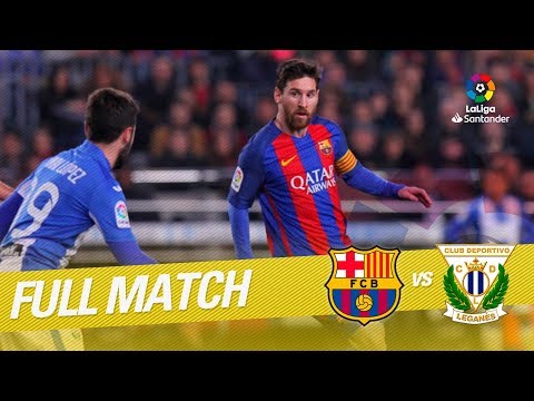 Full Match FC Barcelona vs CD Leganés LaLiga 2016/2017