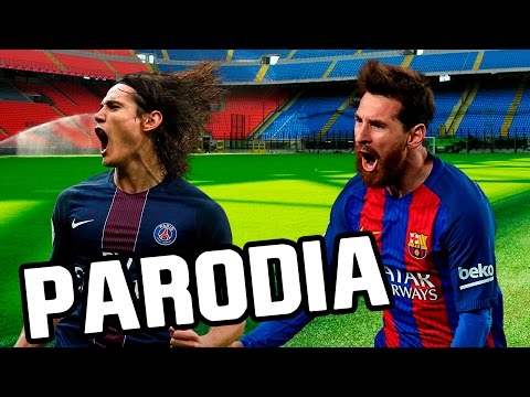 Canción Barcelona – PSG 6-1 (Parodia Enrique Iglesias -Subeme la radio)