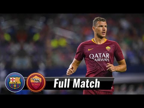 |HD| Barcelona vs Roma – Full Match | July 31, 2018 | International Cup 2018