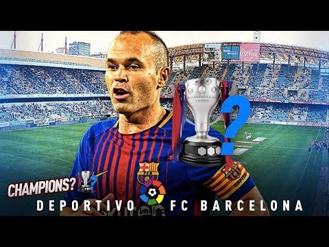 Deportivo vs Barcelona – April, 2018 – Match Preview