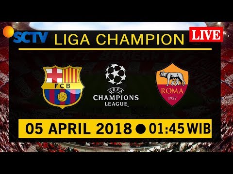 Jadwal Live Streaming Barcelona vs As Roma UEFA Champions League Siaran Langsung di TV