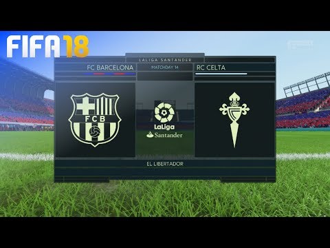 FIFA 18 – FC Barcelona vs. Celta de Vigo @ El Libertador