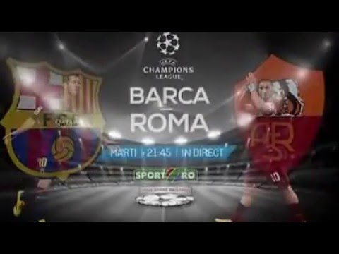 Barcelona – AS Roma e live la Sport.ro, azi de la 21:45