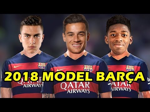 Barcelona'nın Transfer Etmek İstediği Futbolcular 2018