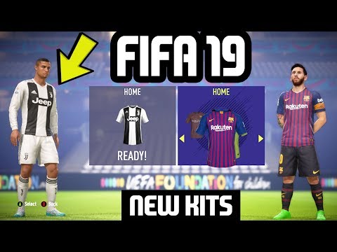 FIFA 19 NEW KITS Ft. Barcelona, Real Madrid, Juventus, Arsenal etc