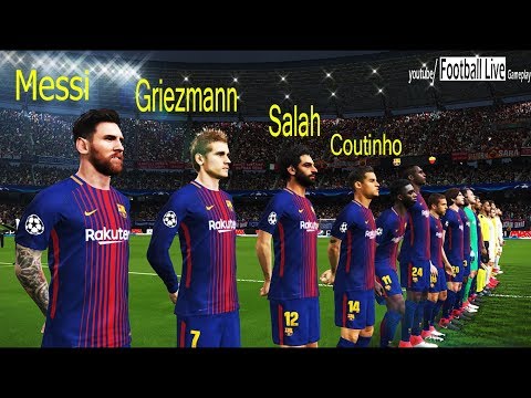 Griezmann & M.Salah going to Barcelona? | Barcelona vs Roma | UEFA champions league PES 2018