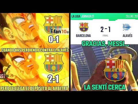 MEMES BARCELONA VS ALAVES 2-1 | ROBO DEL BARCELONA | GOLAZO MESSI | MEMES REAL MADRID