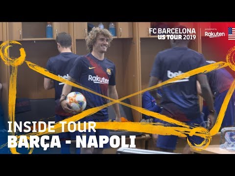 BEHIND THE SCENES AT BARÇA – NAPOLI (2-1) | Inside Tour USA 2019 #3