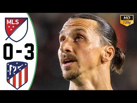 MLS All Stars vs Atletico Madrid 0-3 All Goals & Highlights 01/08/2019 HD