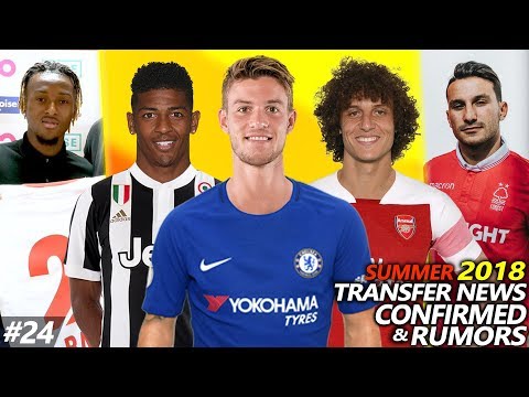 LATEST TRANSFER NEWS SUMMER 2018 CONFIRMED & RUMOURS #24 | Ft. RUGANI, GRIEZMANN, LUIZ, GOTZE…