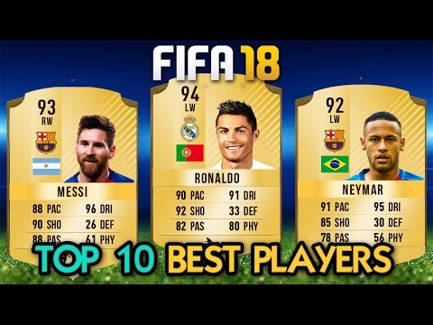 FIFA 18 – TOP 10 BEST PLAYERS RATINGS PREDICTIONS (Ronaldo, Messi, Neymar)