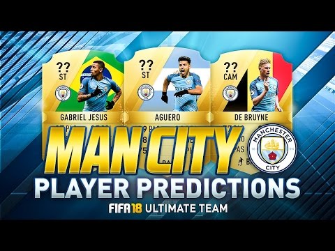 FIFA 18 | MANCHESTER CITY PLAYER RATINGS PREDICTIONS | w/ DE BRUYNE, GABRIEL JESUS & AGÜERO | FUT 18