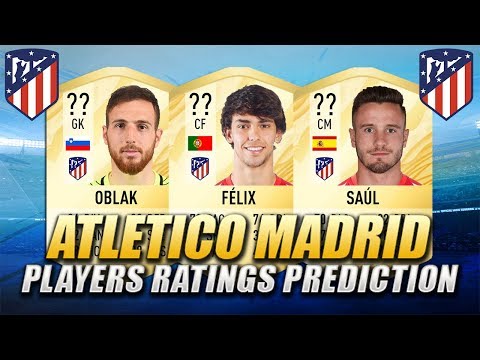 FIFA 20 | ATLETICO MADRID PLAYERS RATINGS PREDICTION | w/ Oblak, Saul & Joao Felix