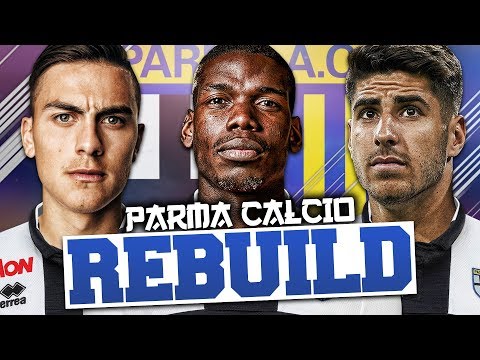 REBUILDING PARMA!!! FIFA 18 Career Mode