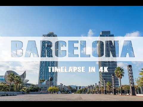 Barcelona timelapse 4k | The beautiful city