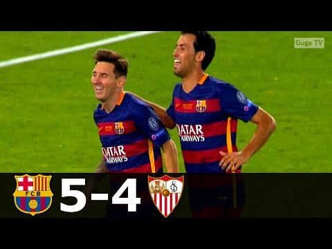 Barcelona vs Sevilla 5-4 – Super Cup 2015 – Highlights HD