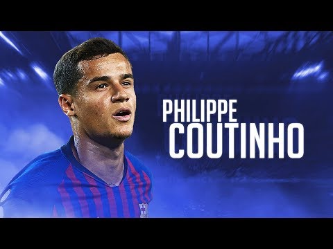 Philippe Coutinho – Goal Show 2018/19 – Best Goals for Barcelona