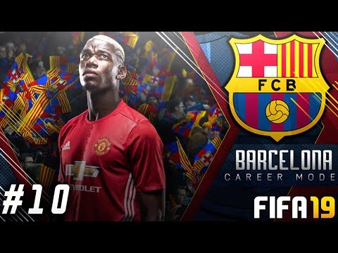 FIFA 19 Barcelona Career Mode EP10 – Signing Paul Pogba!! Transfer Window Hype!!