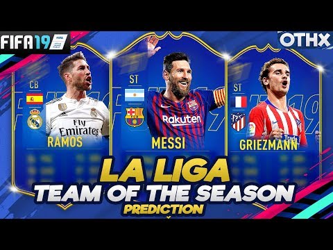 FIFA 19 | La Liga Team of the Season Prediction w/ Messi, Ramos, Griezmann | @Onnethox