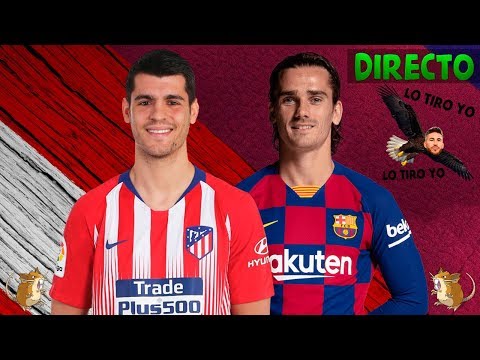 NARRANDO Y COMENTANDO EN VIVO :: ATLETICO MADRID vs FC BARCELONA