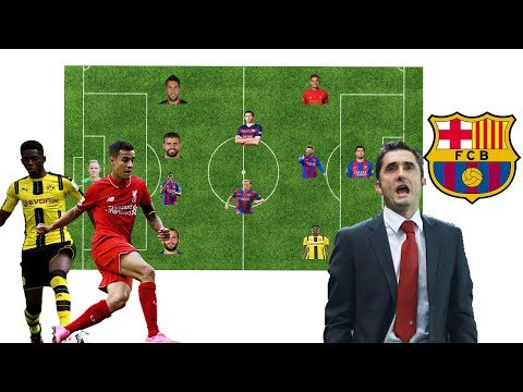 Barcelona Best Possible Lineup 2017/18 With Philippe Coutinho and Ousmane Dembele 2017
