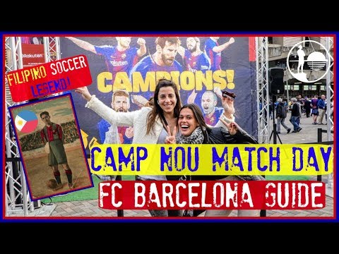 FC BARCELONA TICKETS | Camp Nou Match Day Travel Guide