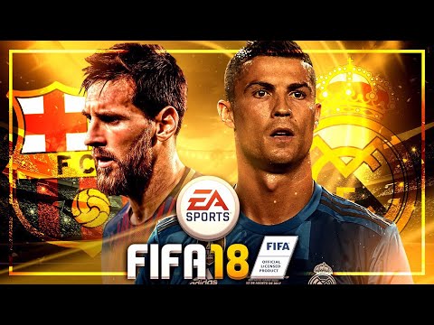 FIFA 18 Gameplay Real Madrid vs. FC Barcelona – EL CLASICO