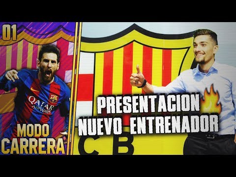 FIFA 18 | MODO CARRERA – FC BARCELONA | ¡PRESENTACIÓN COMO NUEVO ENTRENADOR! #01